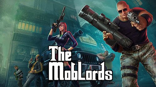 download The mob lords: Godfather of crime apk